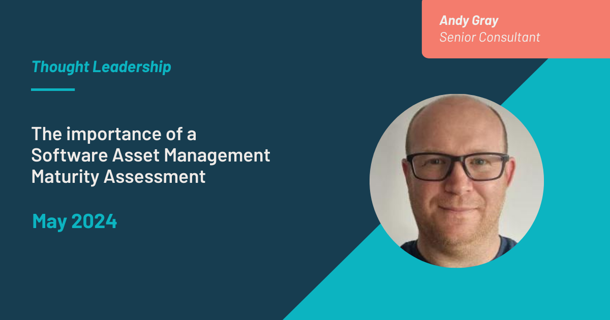 The importance of a Software Asset Management Maturity Assessment blog